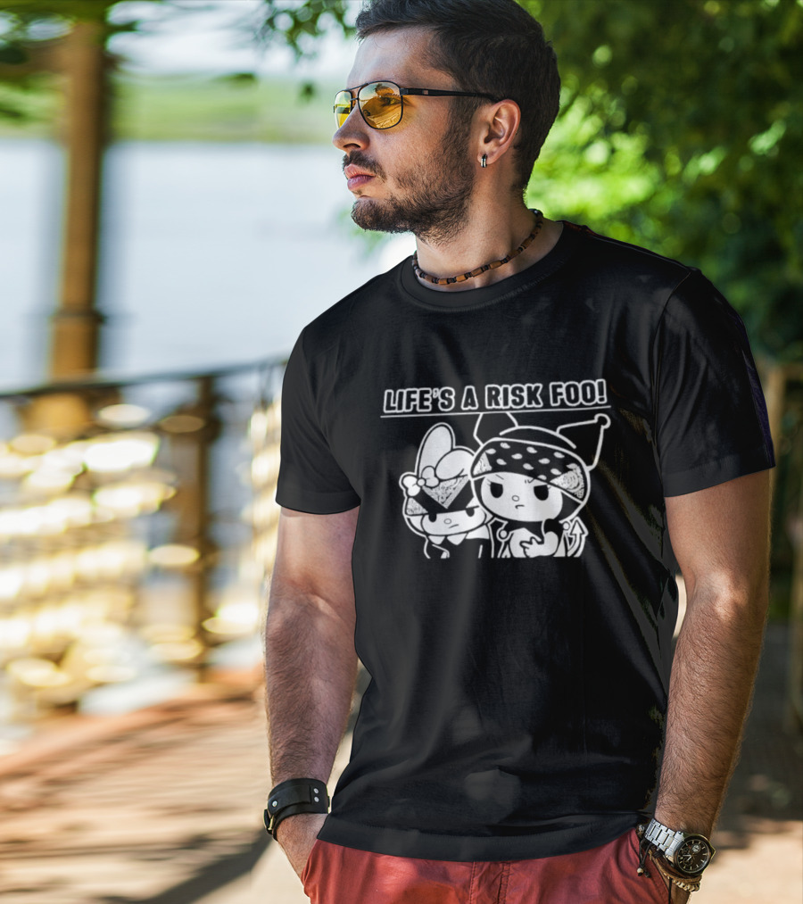 Life's A Risk Foo Kuromi My Melody Mischief Duo T-Shirt