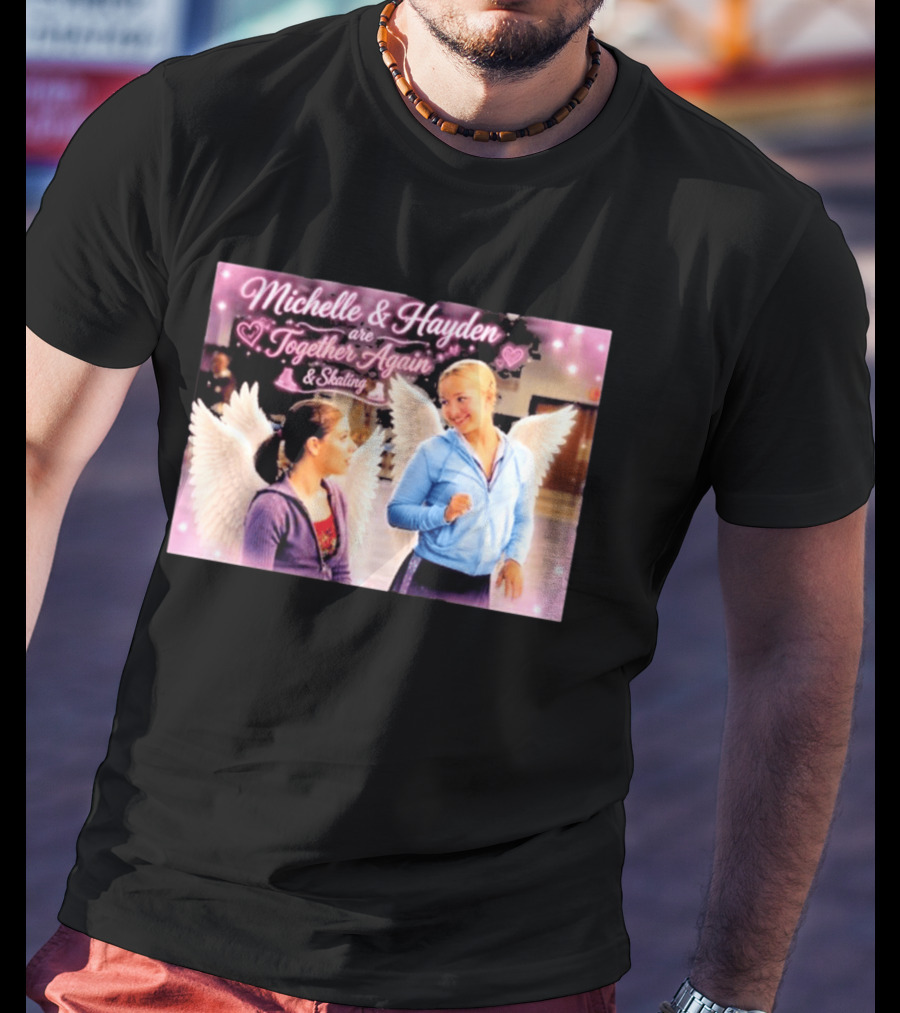 Michelle & Hayden Are Together Again Skating With Angel Wings And Hearts T-Shirt