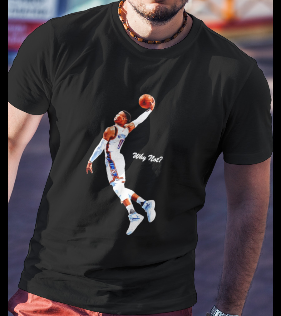 Russell Westbrook Oklahoma City Thunder Why Not Basketball Dunk T-Shirt