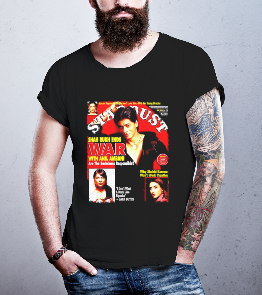 Stardust Magazine May 2010 Shah Rukh Khan Anil Ambani War Are Bachchans Responsible Sonam Kapoor Lara Dutta Interview T-Shirt