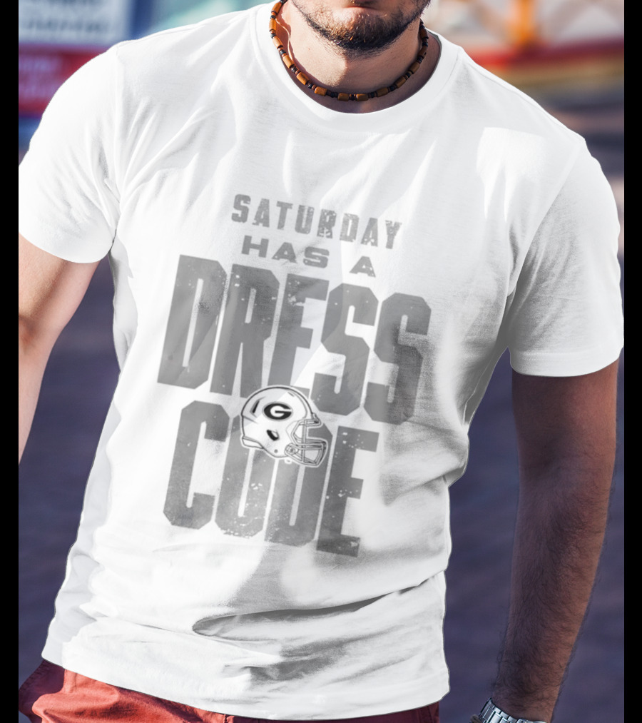 Saturday Has A Dress Code Georgia Bulldogs Football Helmet T-Shirt