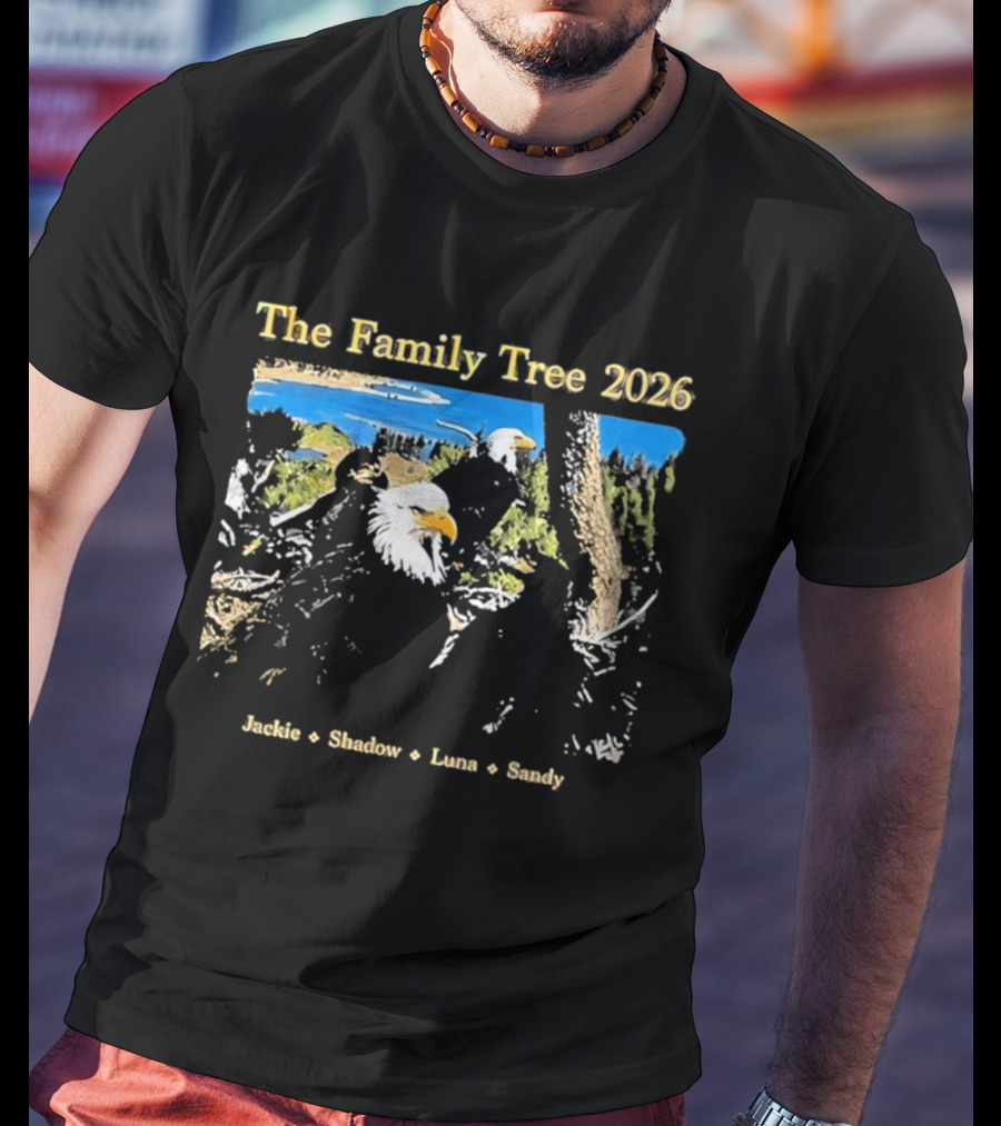 The Family Tree 2026 Jackie Shadow Luna Sandy Bald Eagles T-Shirt