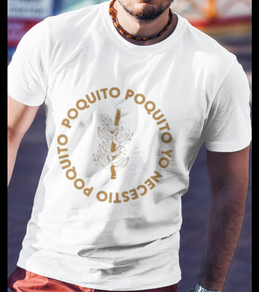 Poquito Poquito Yo Necesito Banana Fruit Circular T-Shirt