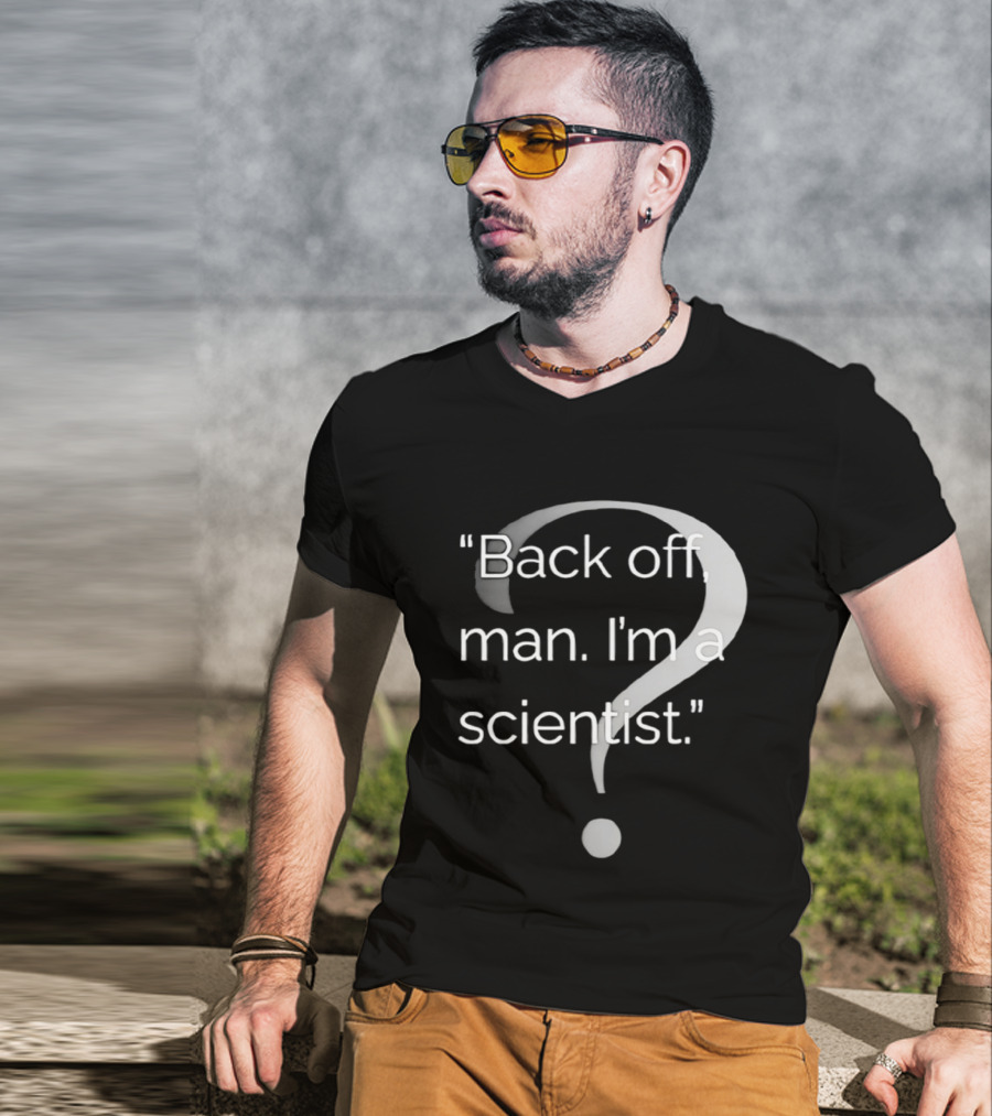 Back Off Man I'm A Scientist Ghostbusters T-Shirt