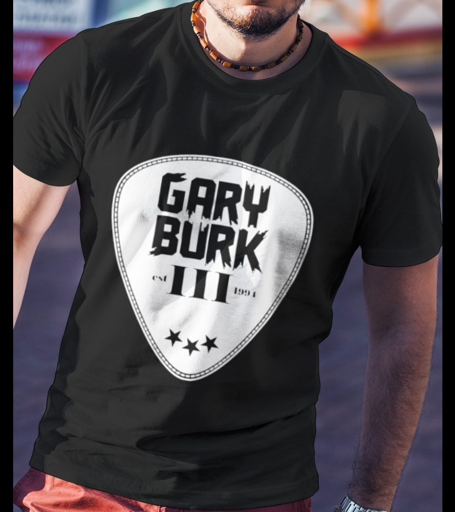 Gary Burk III Est 1994 Guitar Pick Musician Stars T-Shirt