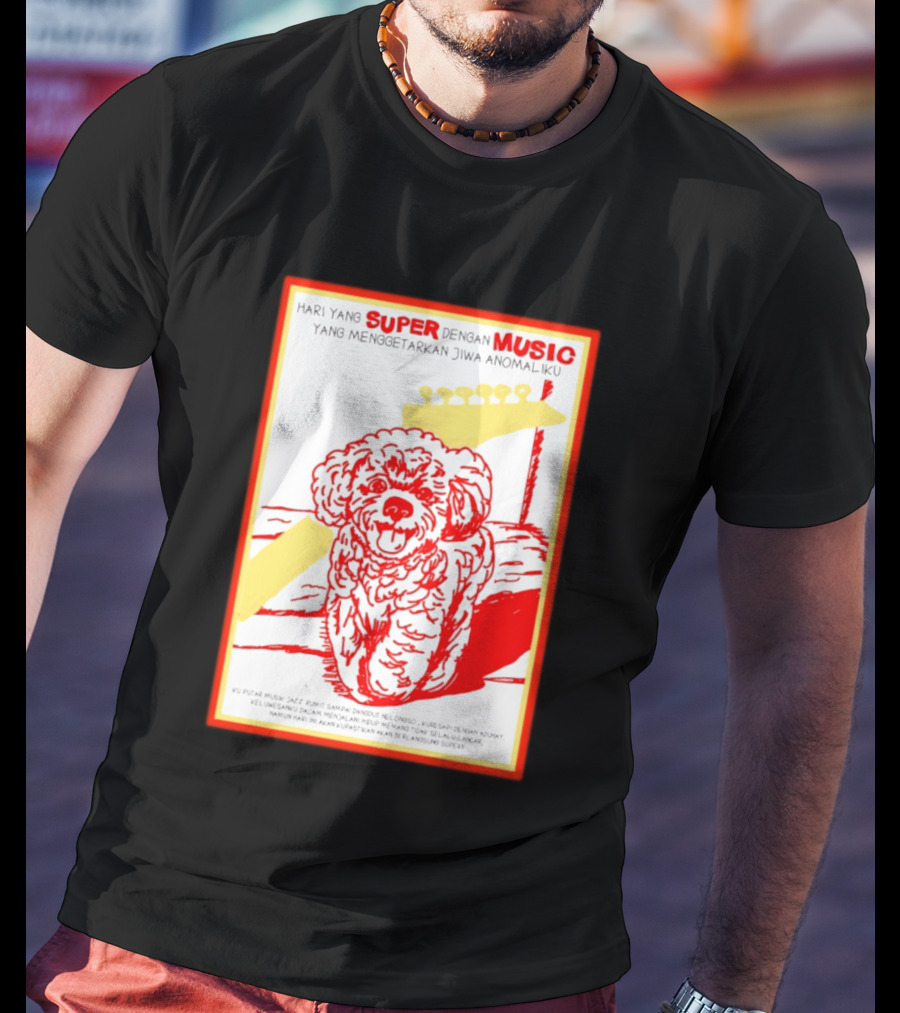 Hari Yang Super Dengan Music Yang Menggetarkan Jiwa Anomaliku Gitar Anjing Menggemaskan T-Shirt