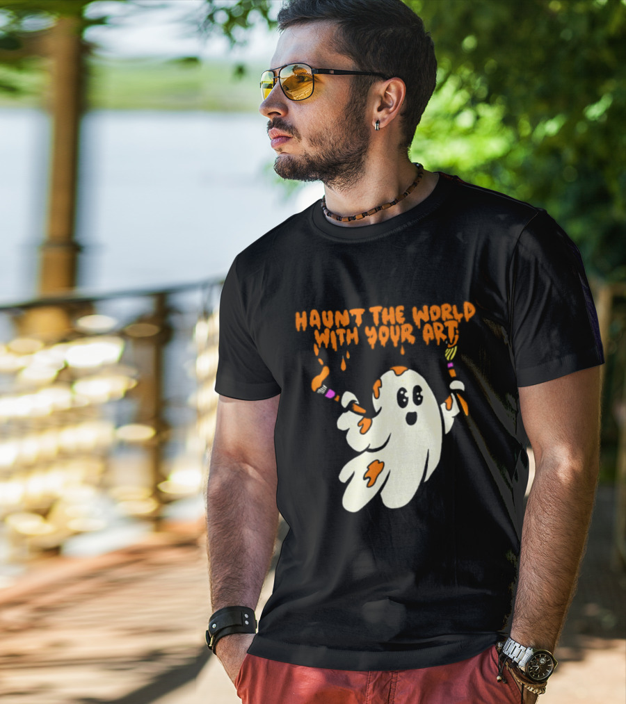 Haunt The World With Your Art Ghost Creativity Brushes T-Shirt