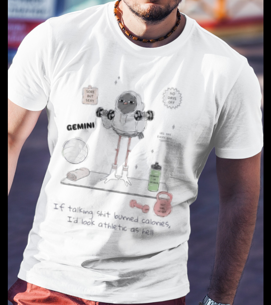Gemini If Talking Shit Burned Calories Athletic As Hell Fitness Humor T-Shirt