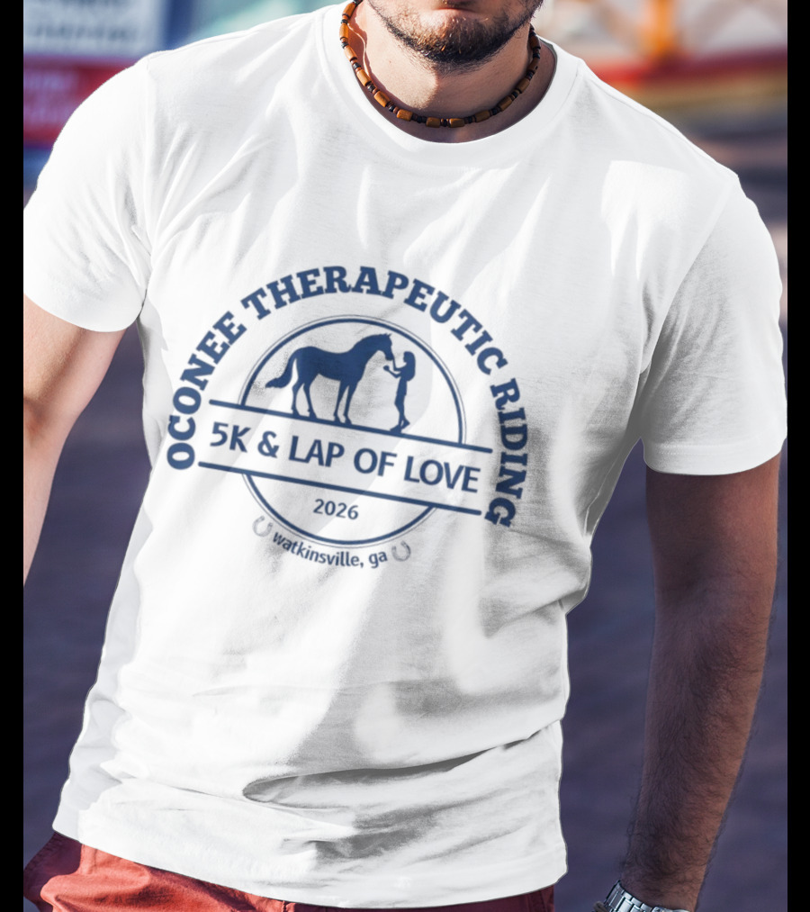 Oconee Therapeutic Riding 5K & Lap Of Love 2026 Watkinsville GA Horse And Friend T-Shirt