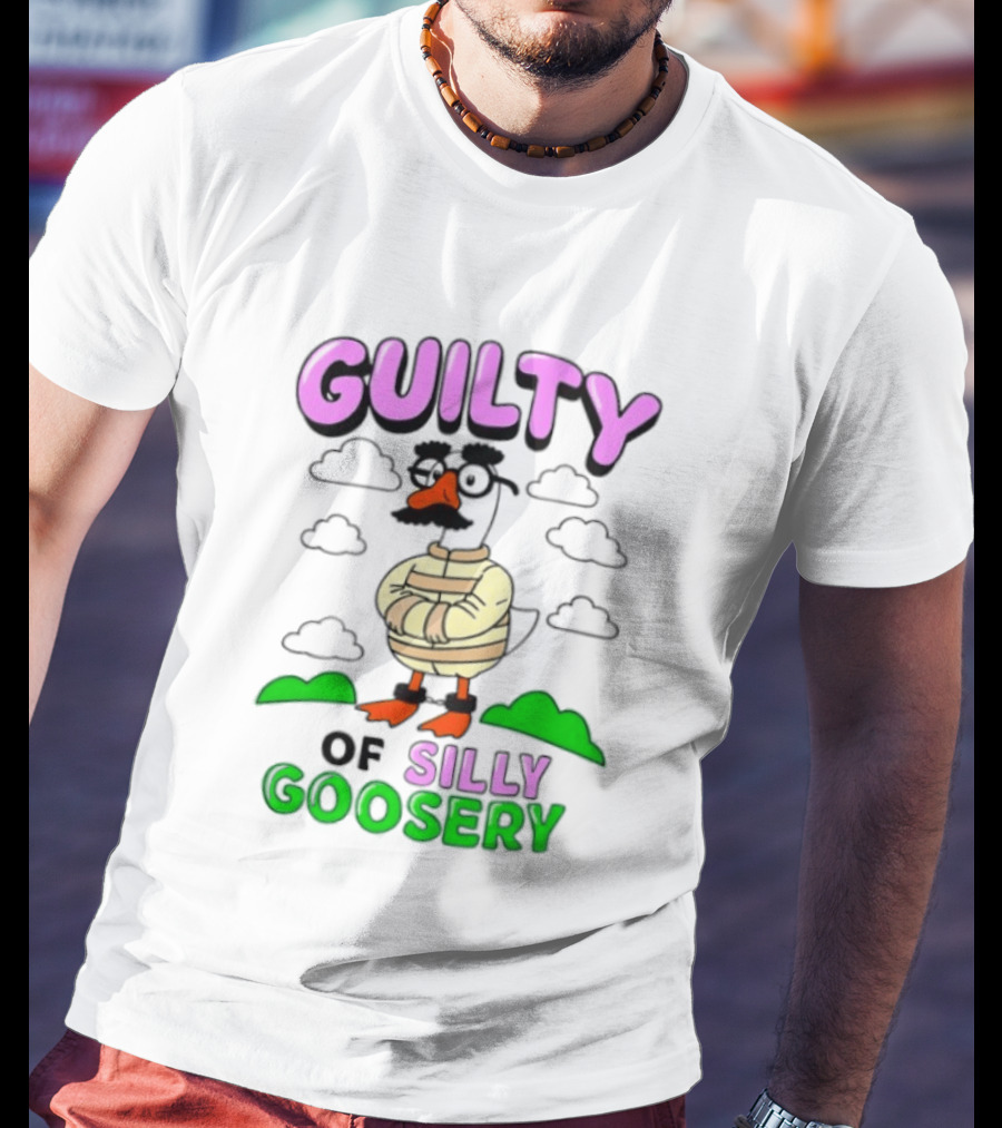 Guilty Of Silly Goosery Cartoon Goose In Striped Suit T-Shirt