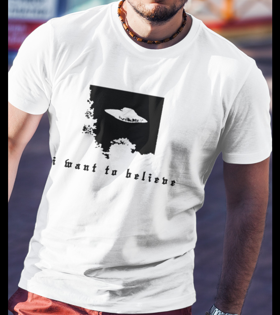 I Want To Believe UFO The X Files Alien T-Shirt