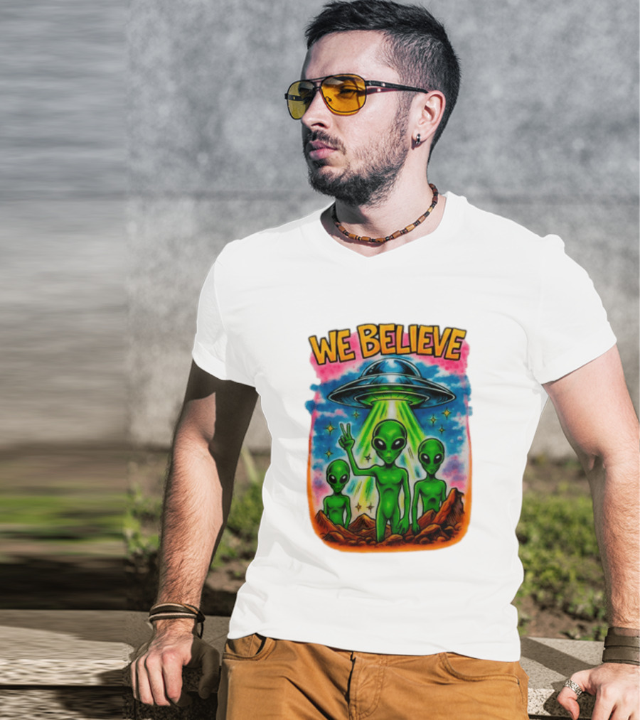 We Believe Aliens UFO Extraterrestrial Peaceful Green Aliens Stars Cosmic Scene T-Shirt