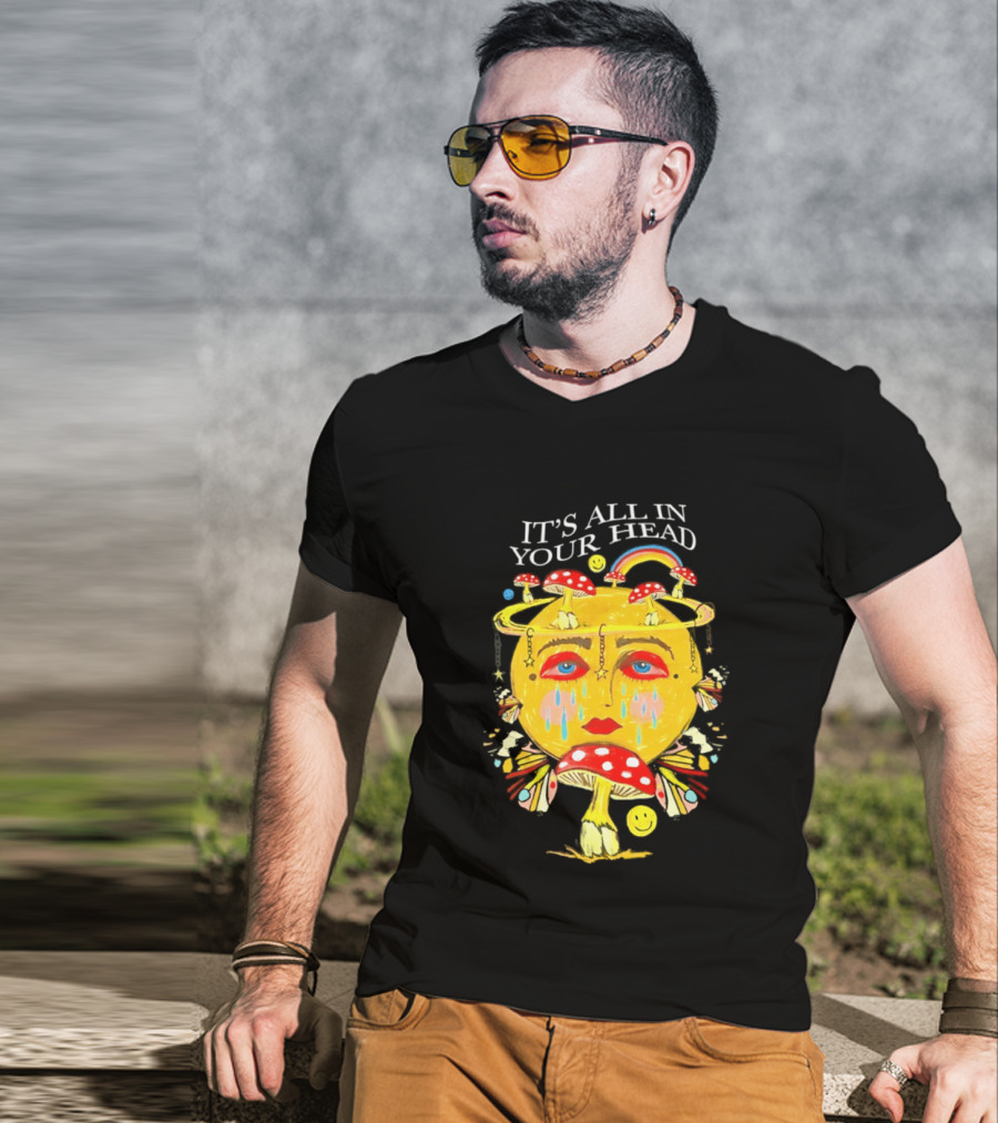 It's All In Your Head Mushroom Psychedelic T-Shirt