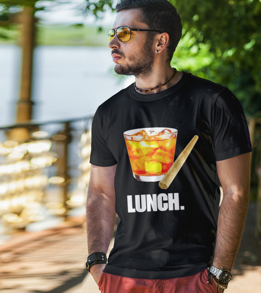 Lunch Whiskey Cigar Drinking Smoking T-Shirt