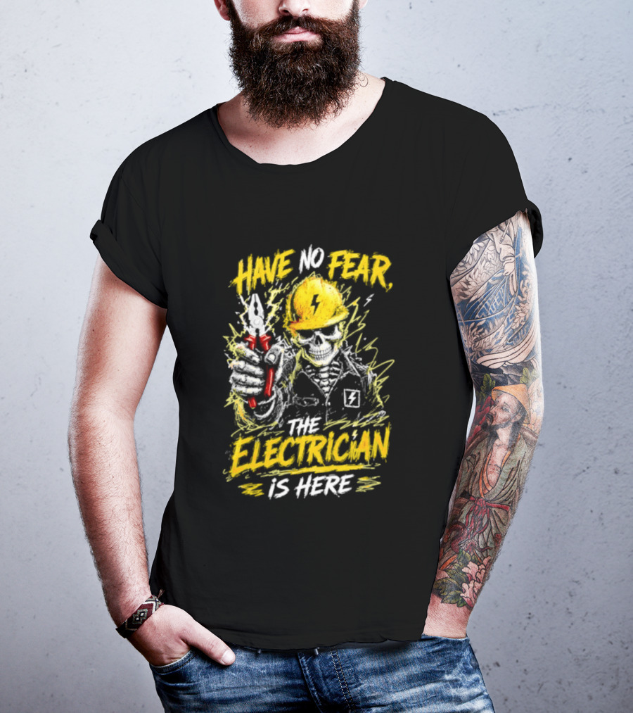 Have No Fear The Electrician Is Here Skeleton Yellow Hard Hat Holding Tool T-Shirt
