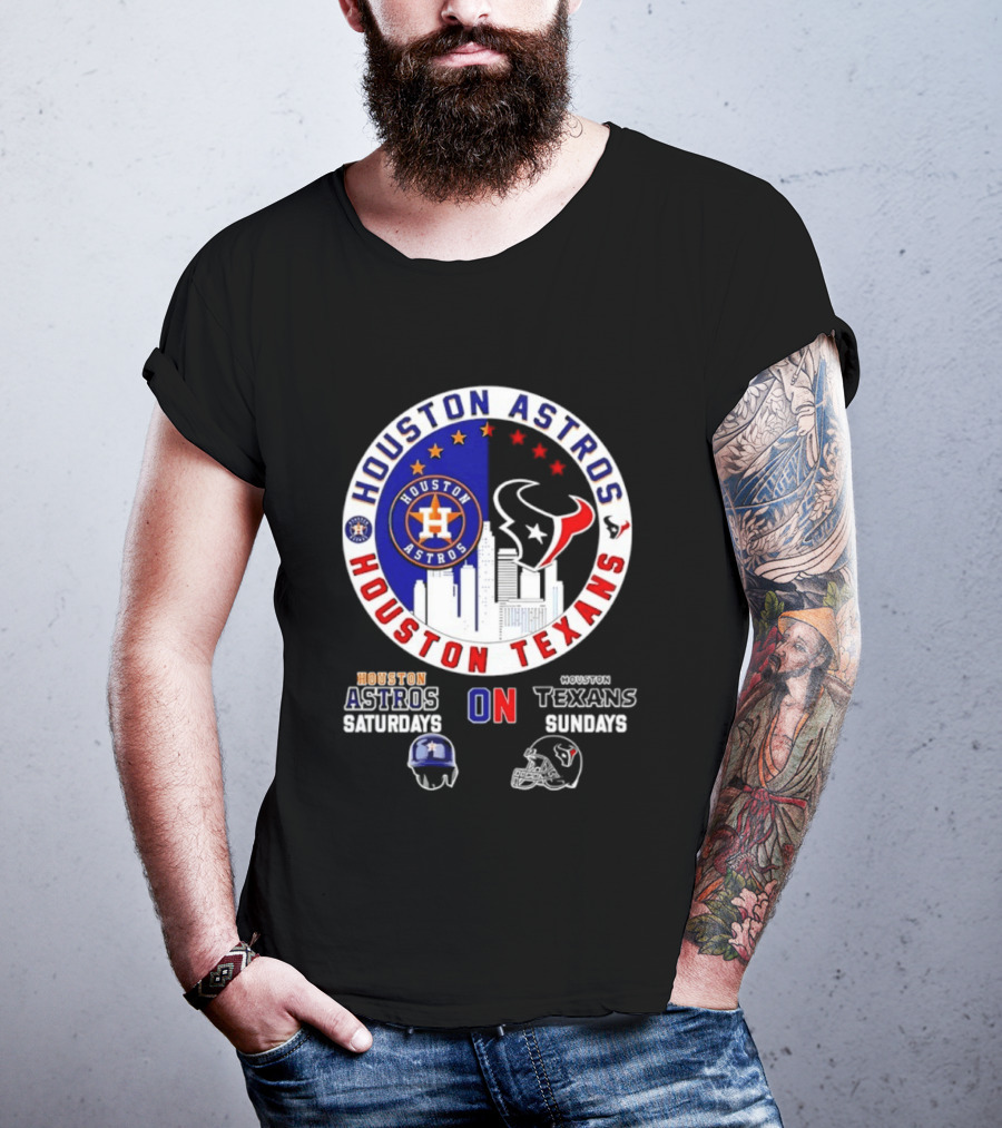 Houston Astros Saturdays Houston Texans Sundays Skyline Sports Fan T-Shirt