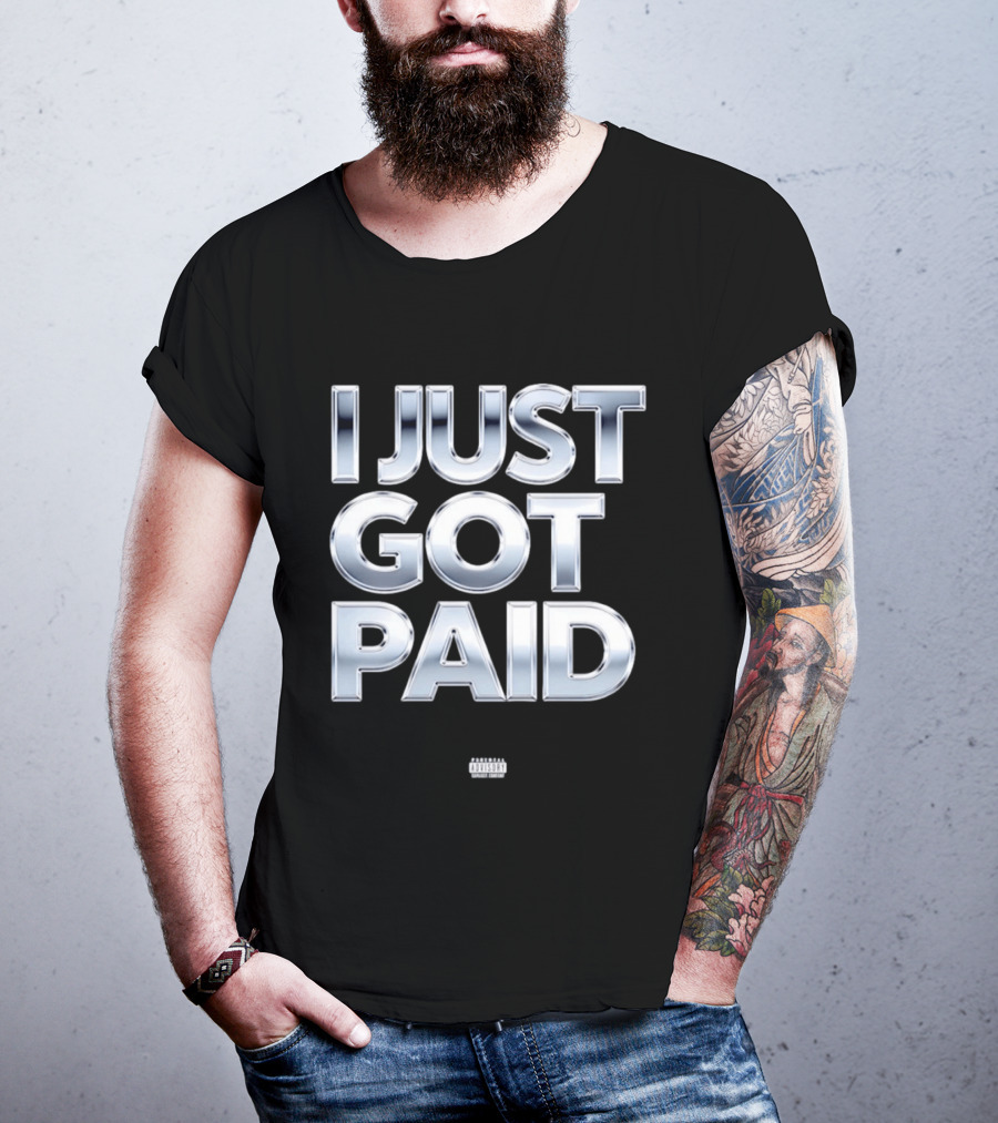 I Just Got Paid Metallic T-Shirt