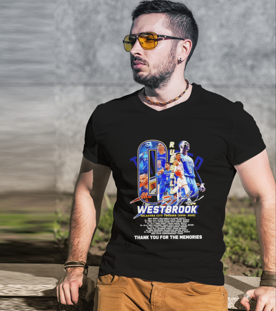 Russell Westbrook 0 Oklahoma City Thunder 2008 2019 Thank You For The Memories T-Shirt