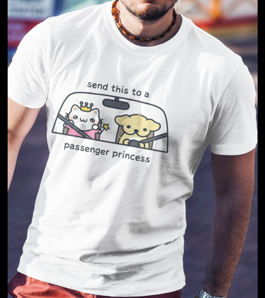 Send This To A Passenger Princess Cat And Dog In Car With Crown And Star T-Shirt