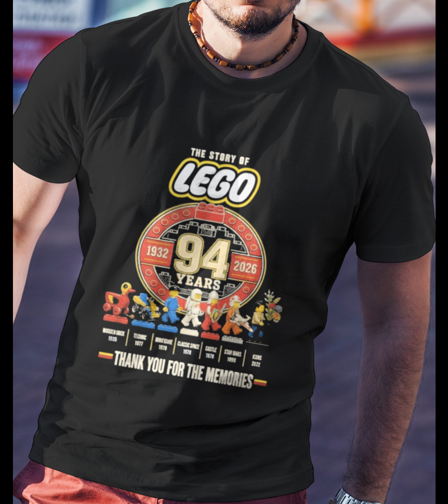 The Story Of Lego 1932 2026 94 Years Thank You For The Memories History Timeline T-Shirt