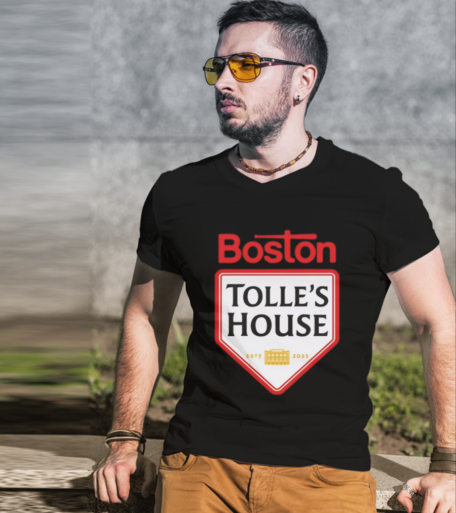 Boston Tolle's House Baseball Est 2025 T-Shirt