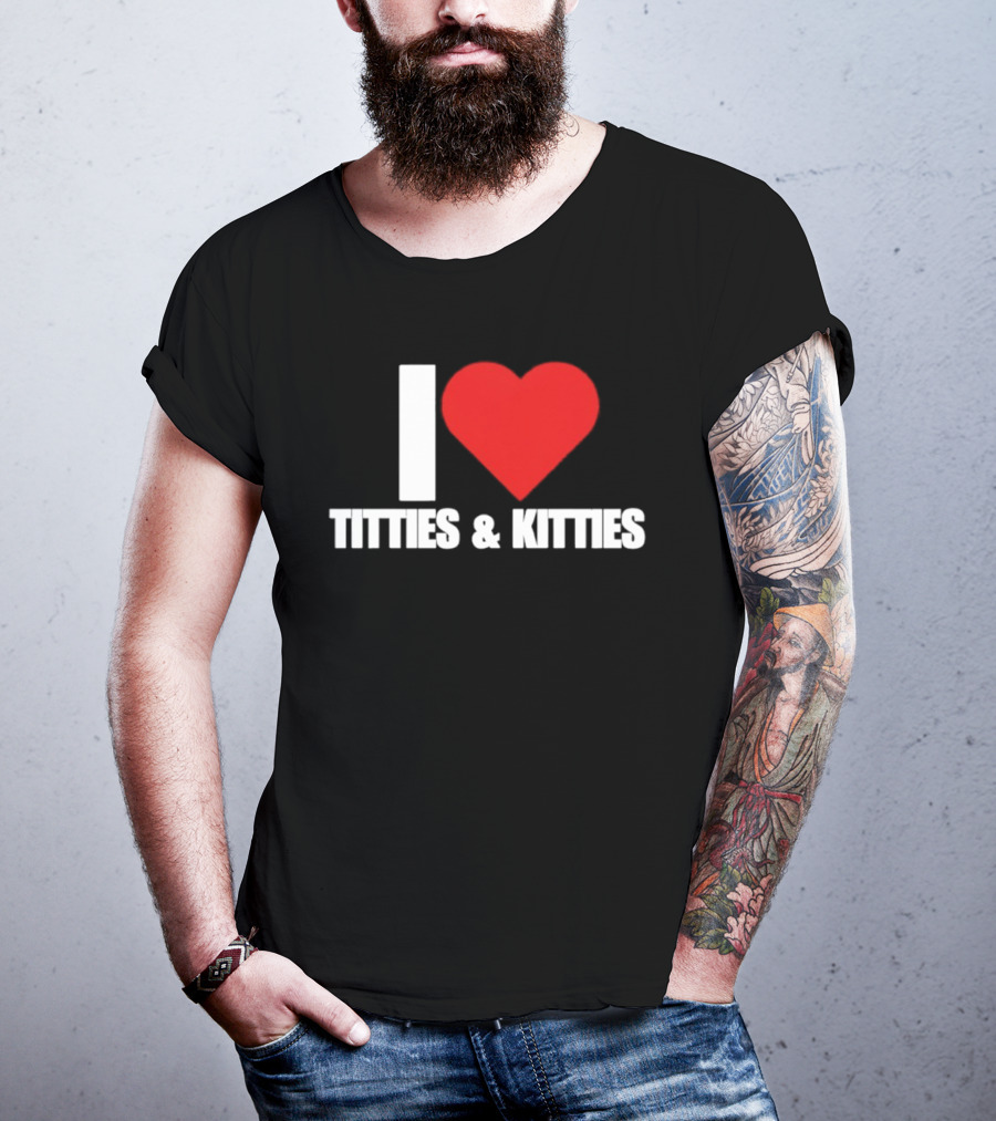 I Heart Titties And Kitties Bold Red Heart T-Shirt