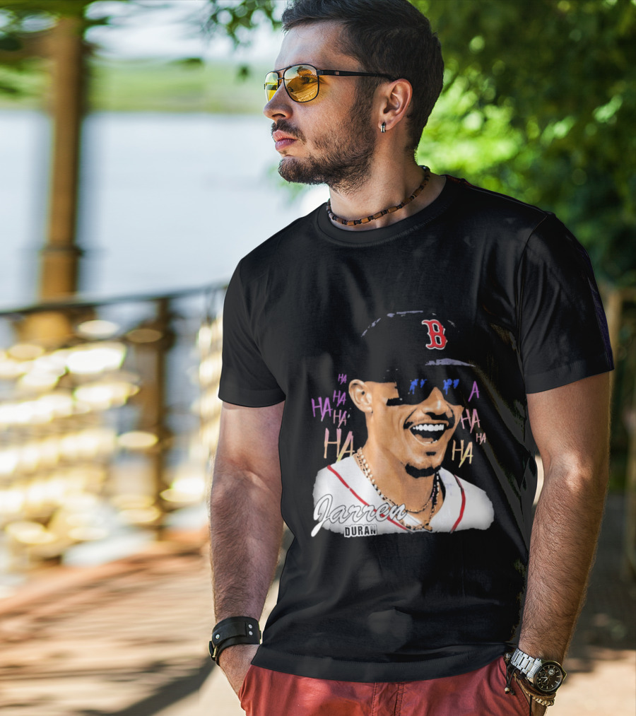 Jarren Duran They Laughed I Kept Going Boston Baseball Humor T-Shirt