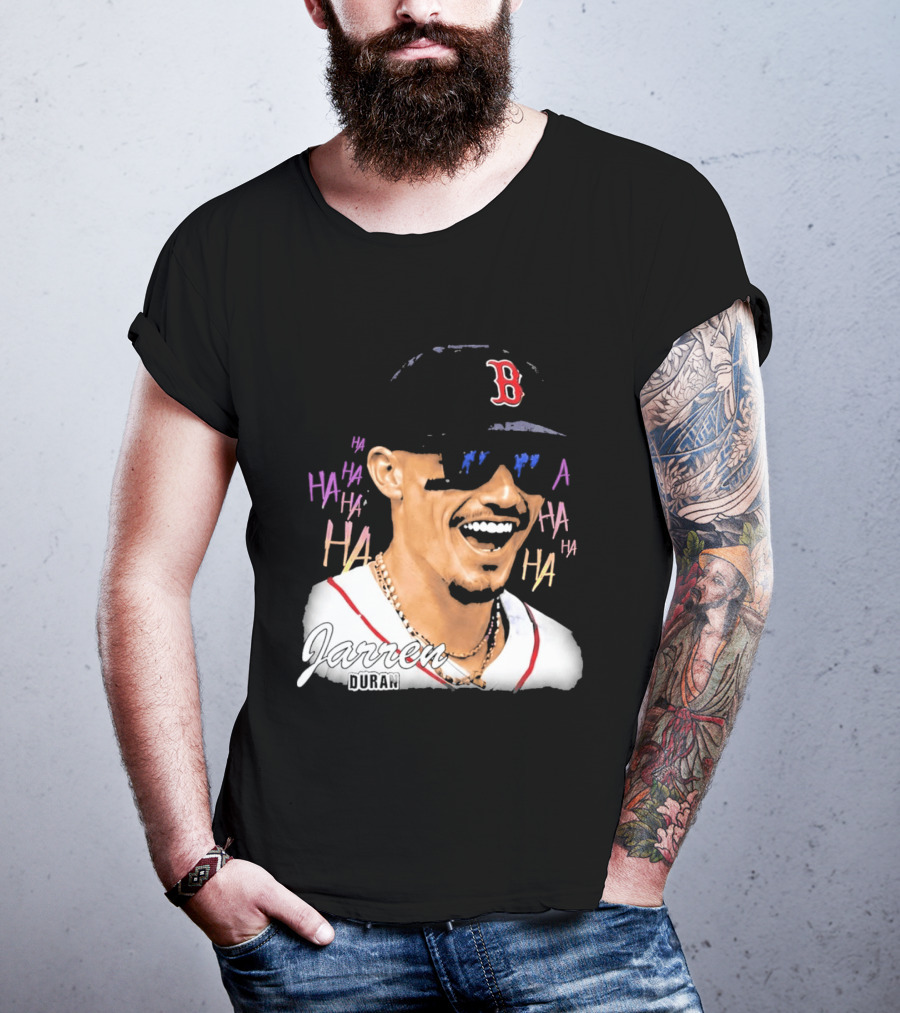 Jarren Duran They Laughed I Kept Going Boston Baseball Humor T-Shirt