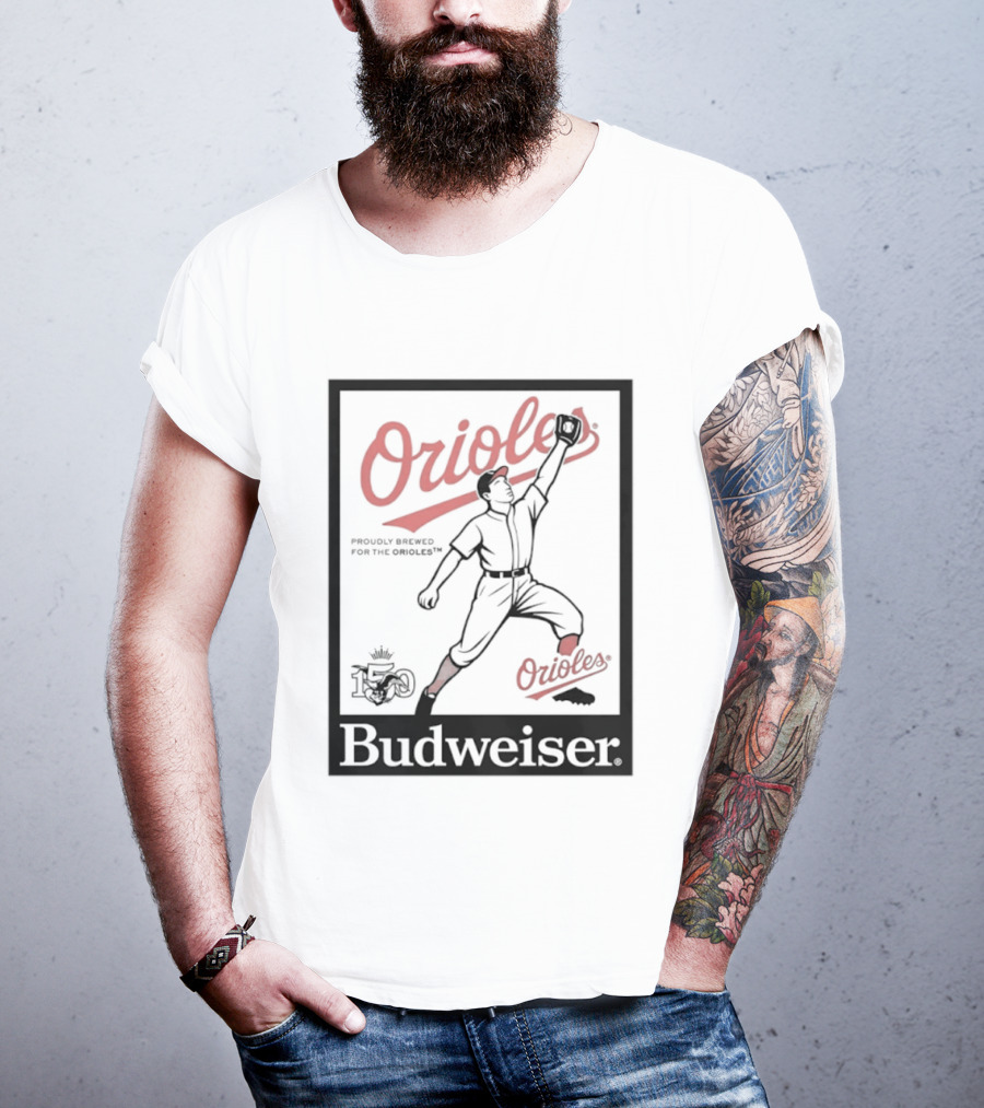 Budweiser 150 Years Orioles Baseball Vintage Player With Ball T-Shirt