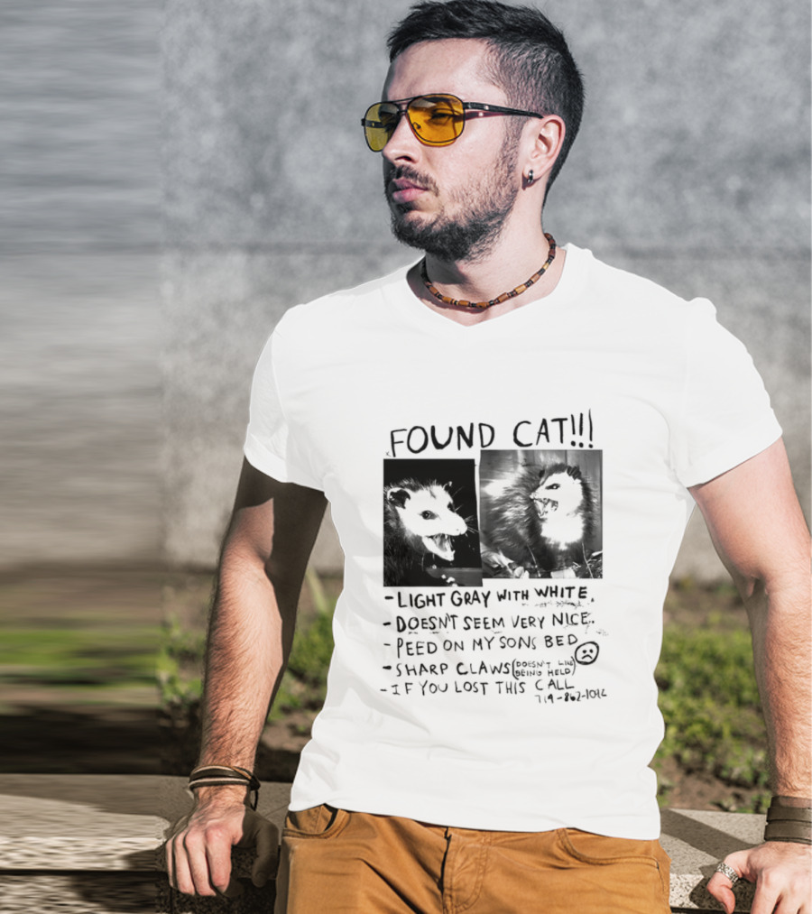 Found Cat Light Gray White Sharp Claws Sleeps Bed Doesn't Seem Very Nice T-Shirt