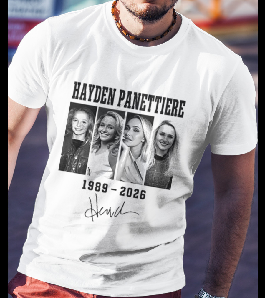Hayden Panettiere 1989 2026 Hayden T-Shirt