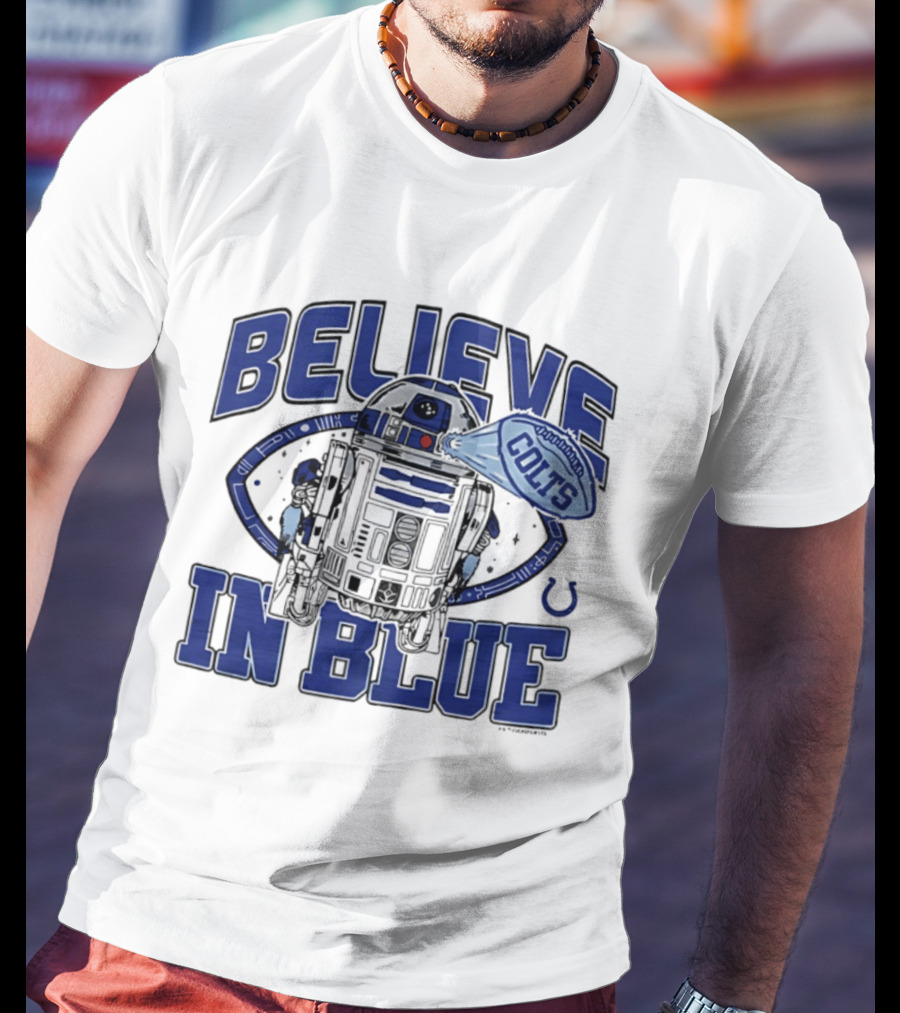 Believe In Blue Indianapolis Colts Star Wars R2D2 Collaboration T-Shirt