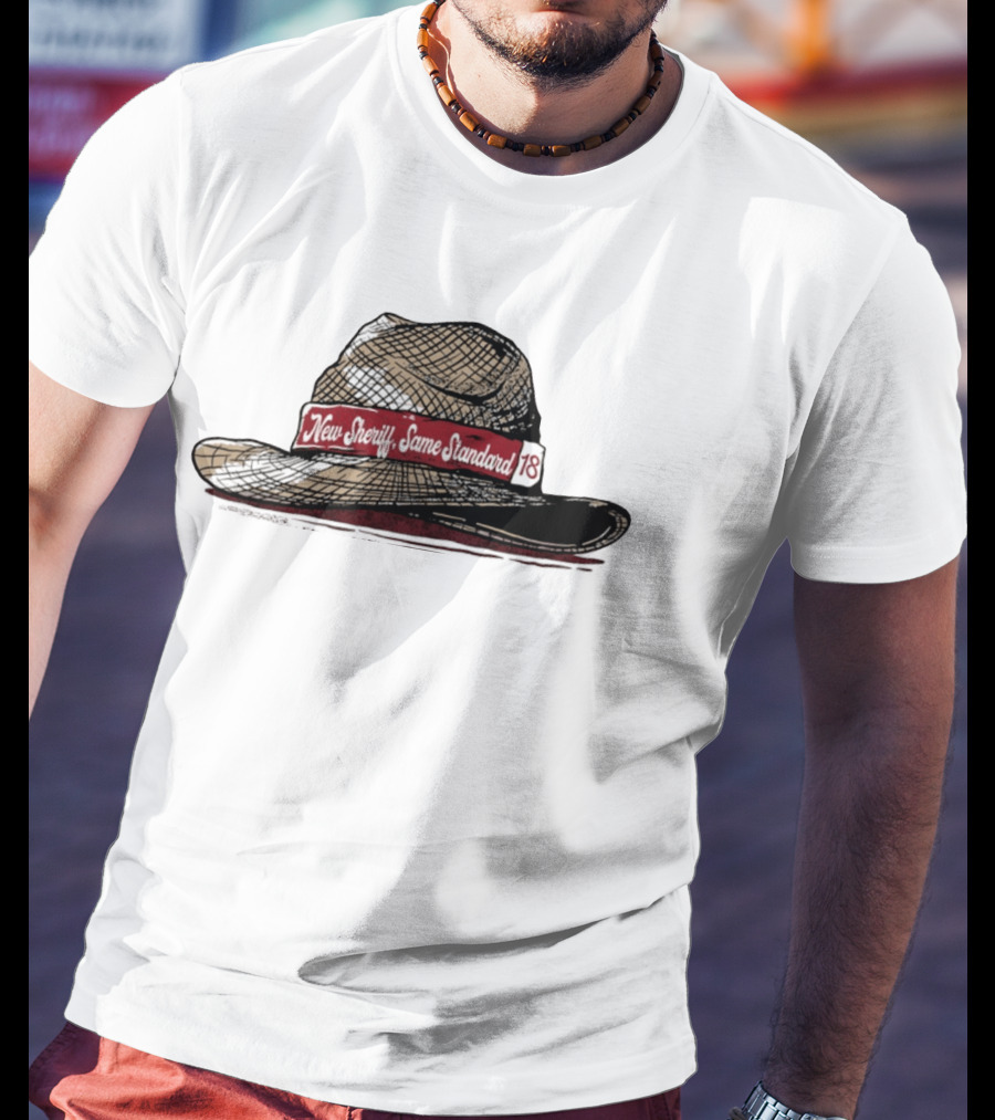 New Sheriff Same Standard 18 Hat Graphic With Textured T-Shirt