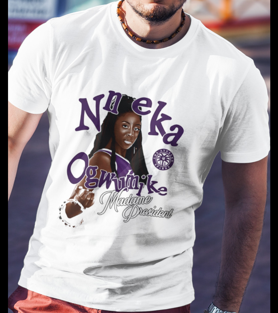 Nneka Ogwumike Madame President Los Angeles Sparks T-Shirt