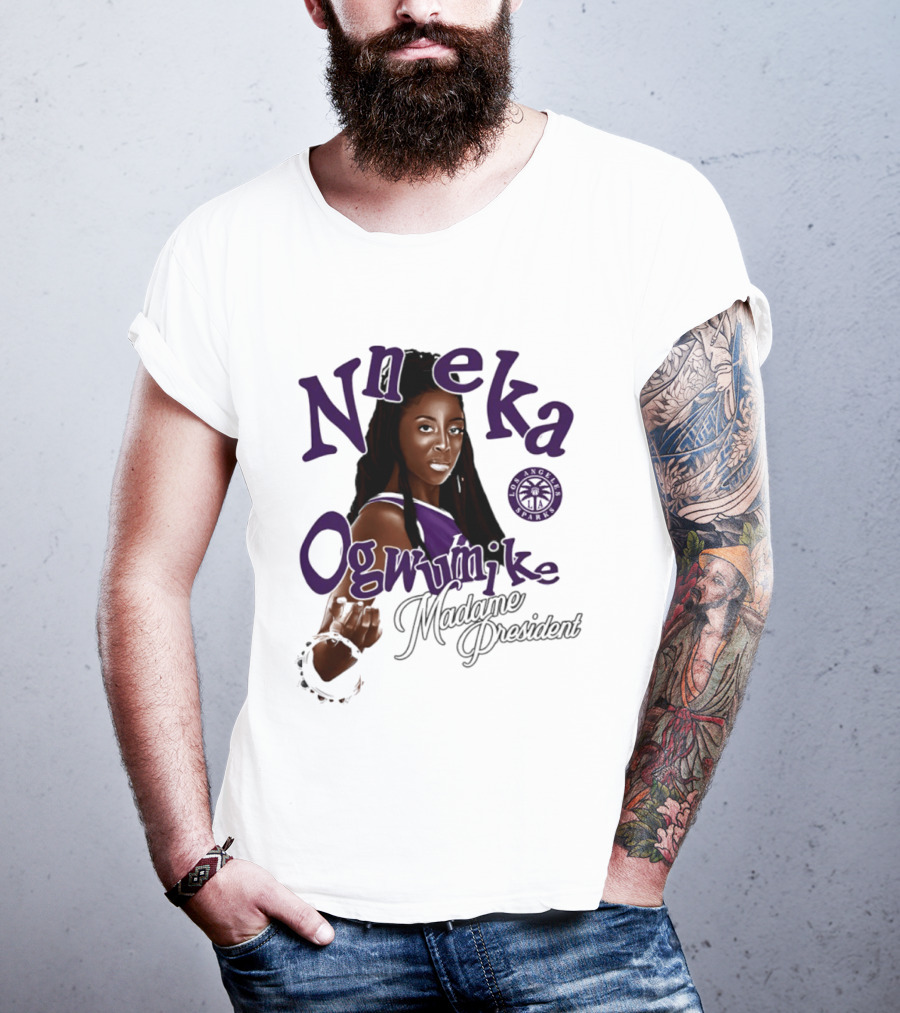 Nneka Ogwumike Madame President Los Angeles Sparks T-Shirt