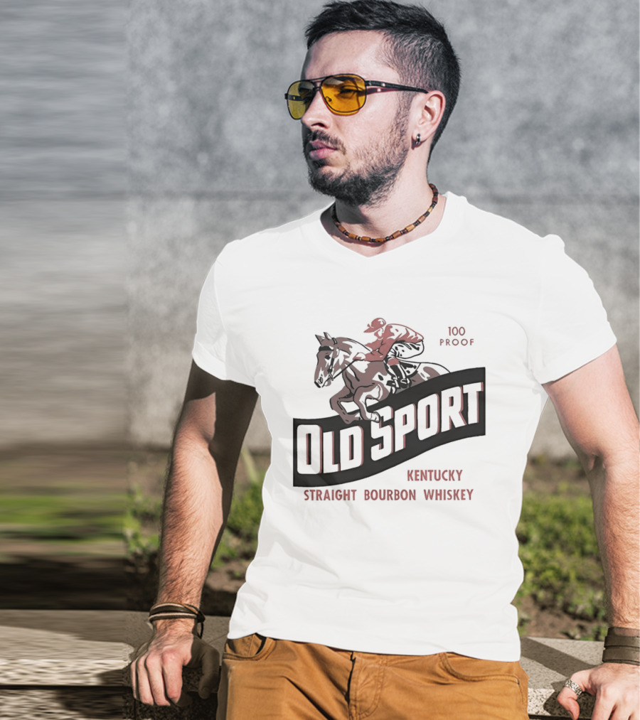 Old Sport Kentucky Straight Bourbon Whiskey Jockey Horse Racing T-Shirt