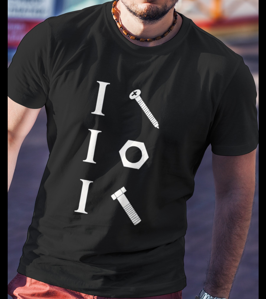 I Screw I Nut I Bolt Mechanic Tools Humor T-Shirt