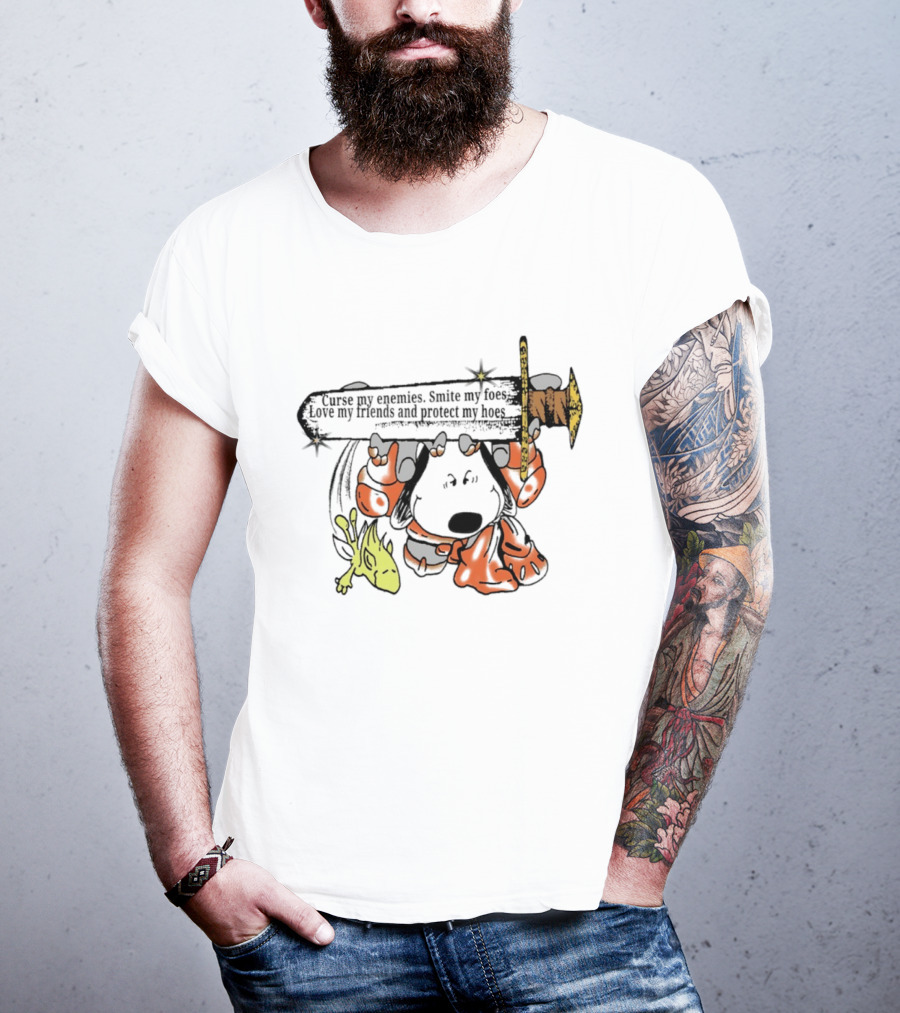 Curse My Enemies Smite My Foes Love My Friends Protect My Hoes Snoopy Woodstock Sword T-Shirt