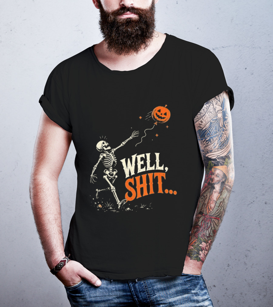 Skeleton Well Shit Lost Pumpkin Balloon Halloween T-Shirt