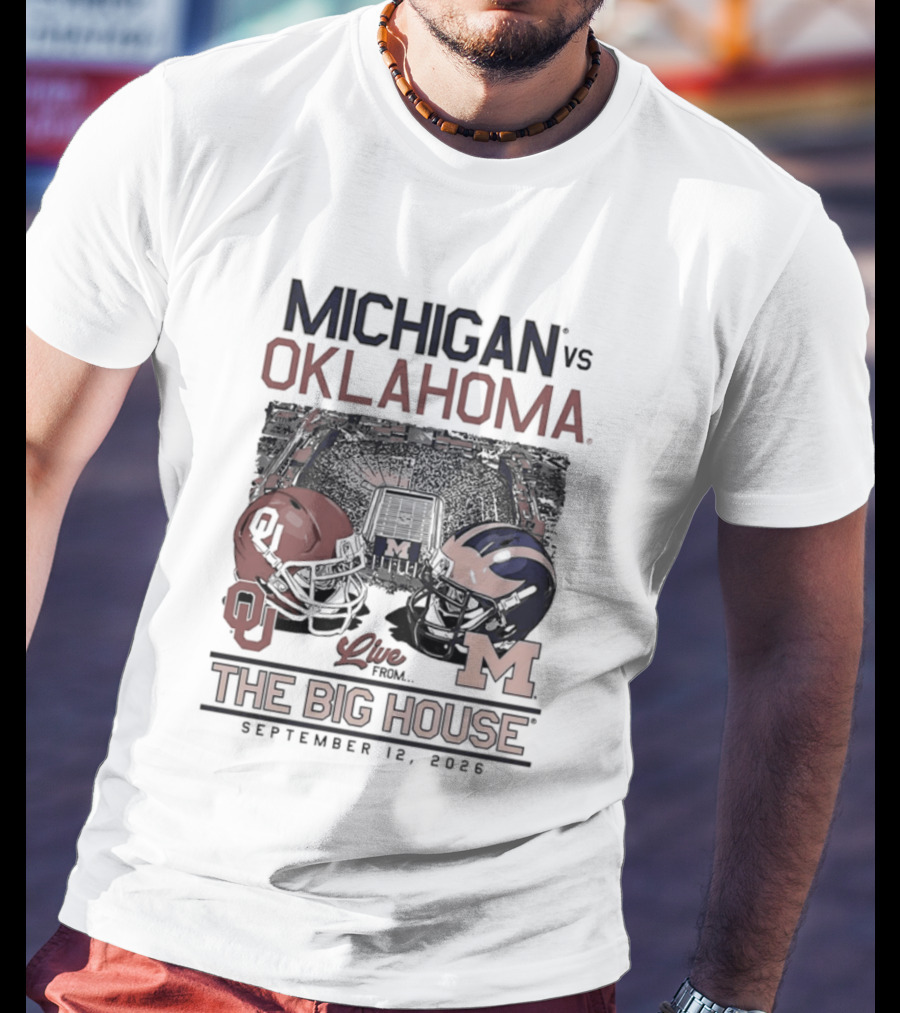 Michigan Vs Oklahoma Football Game The Big House September 12 2026 T-Shirt