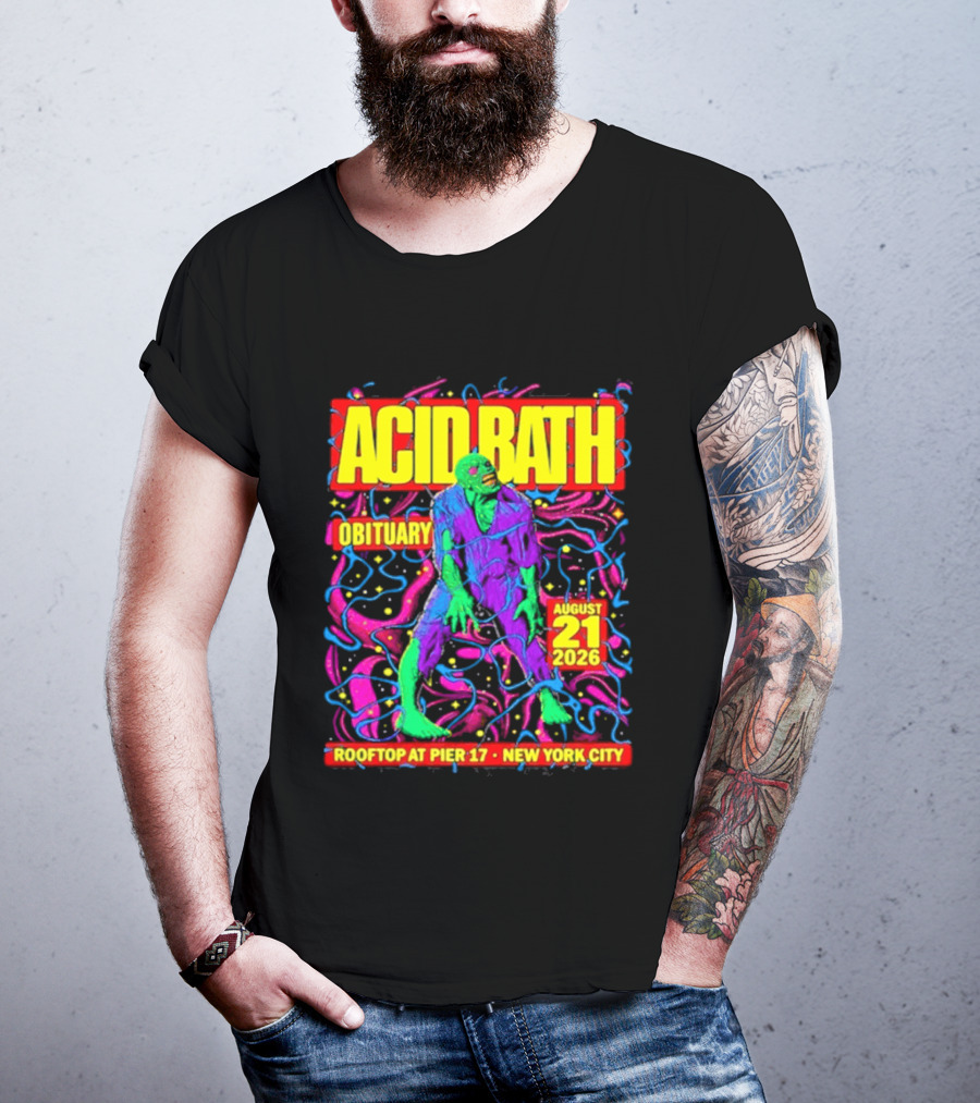 Acid Bath Obituary Rooftop At Pier 17 New York City August 21 2026 T-Shirt