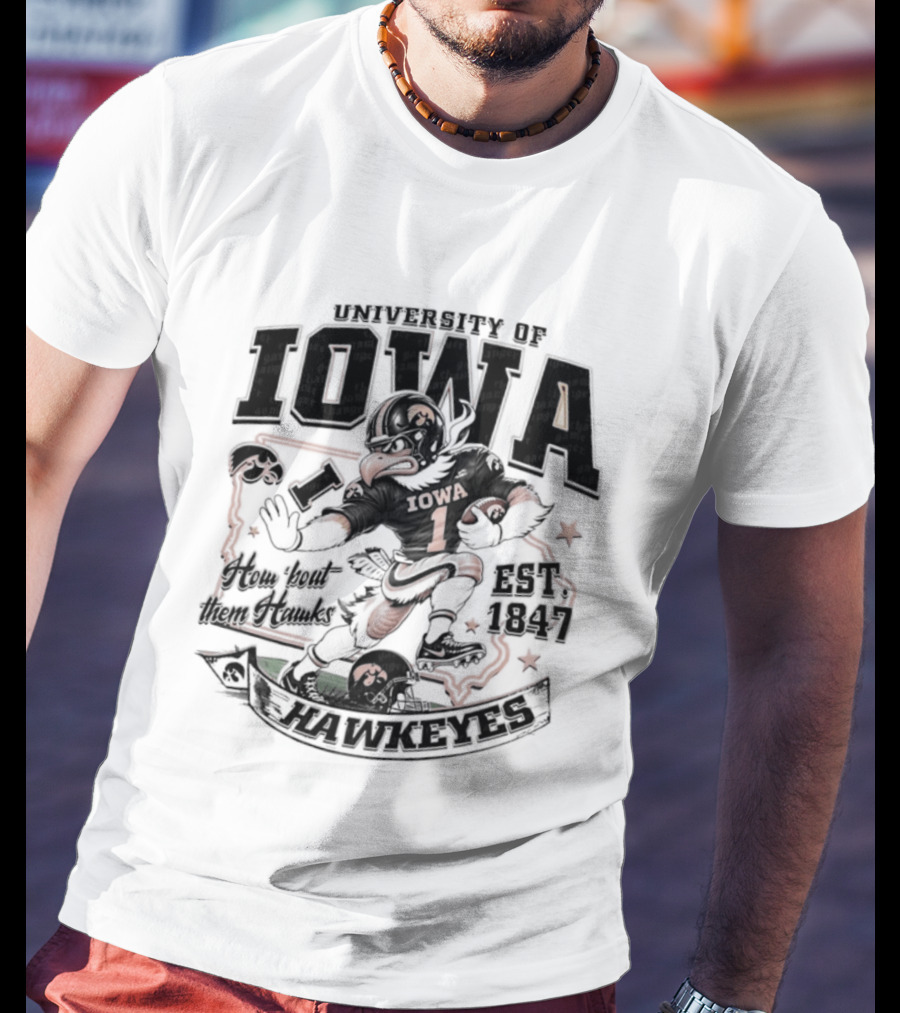 University Of Iowa How 'Bout Them Hawks Football Mascot Est 1847 T-Shirt