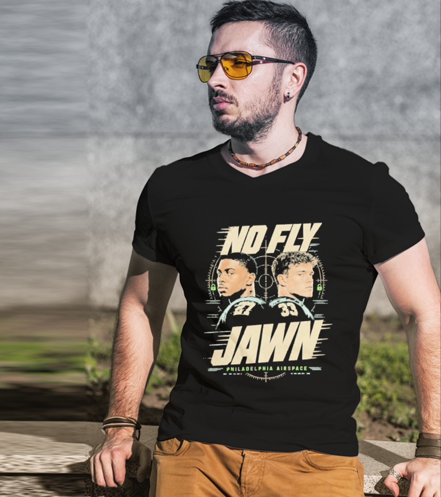 No Fly Jawn Philadelphia Airspace Reed Blankenship Player Duo 31 32 T-Shirt