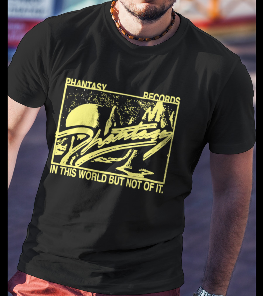 Phantasy Records In This World But Not Of It T-Shirt