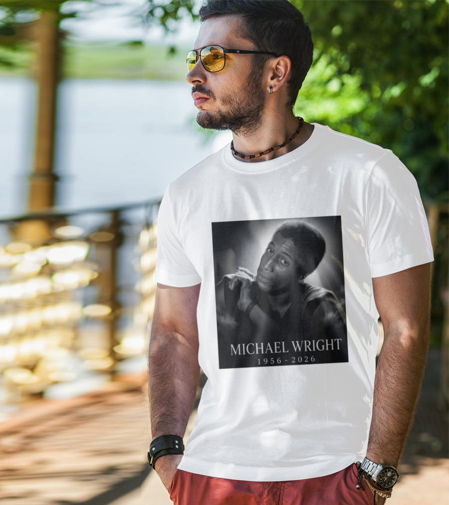 Michael Wright 1956 2026 Memoriam T-Shirt