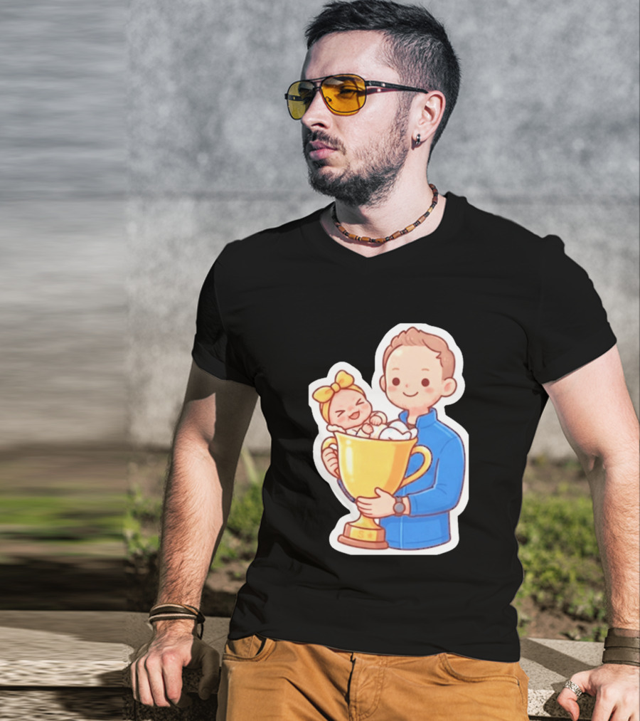 My Greatest Trophy Dad Holding Baby In Golden Cup T-Shirt