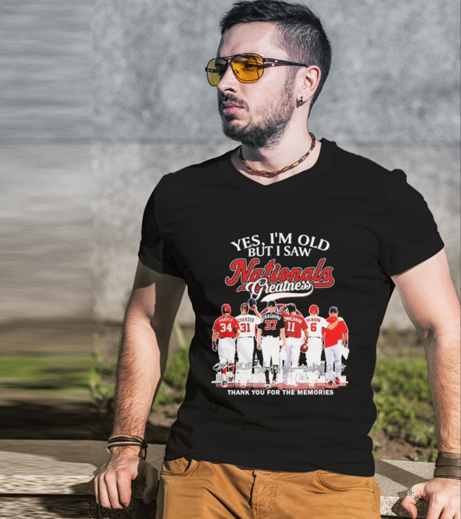 Yes I'm Old But I Saw Nationals Greatness Thank You For The Memories Harper Zimmerman Rendon T-Shirt