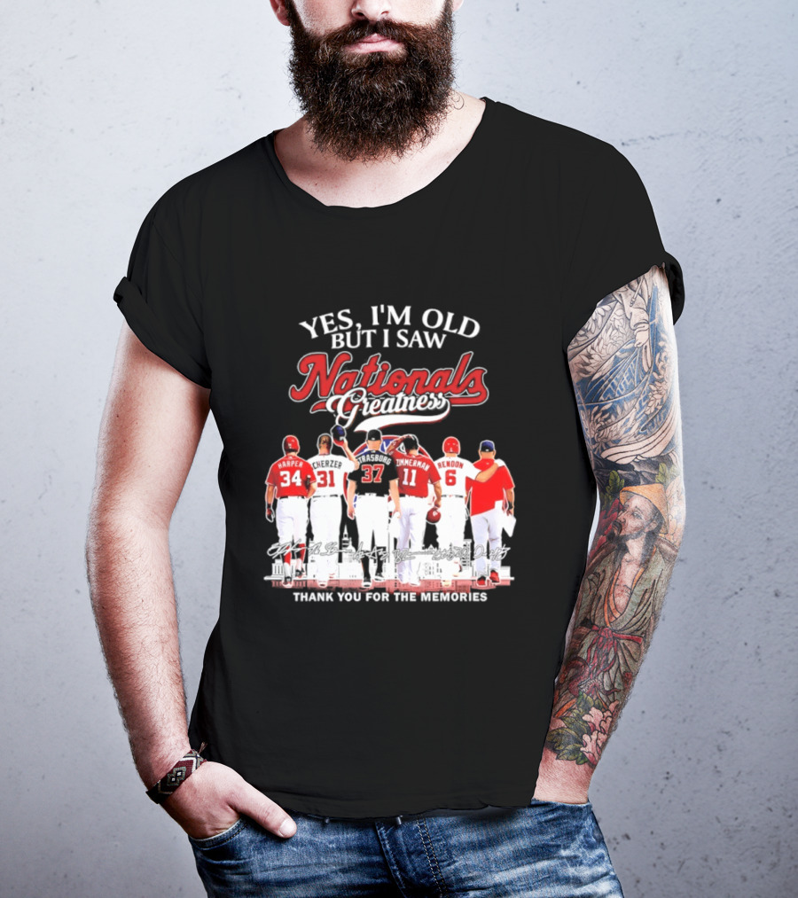 Yes I'm Old But I Saw Nationals Greatness Thank You For The Memories Harper Zimmerman Rendon T-Shirt