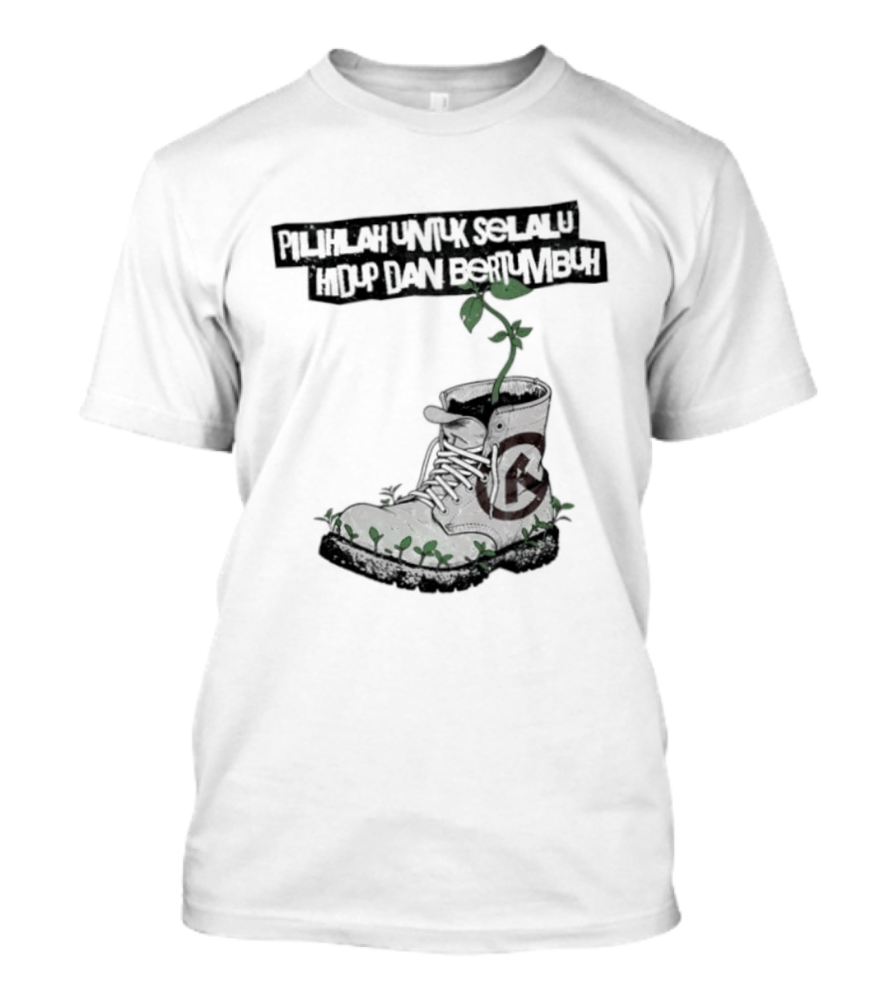 Pilihlah Untuk Selalu Hidup Dan Bertumbuh Tanaman Dalam Boot T-Shirt
