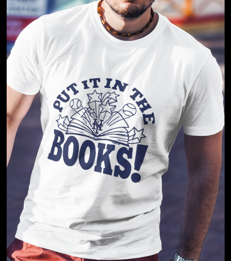 Put It In The Books New York Mets MLB Baseball Stars Celebration T-Shirt